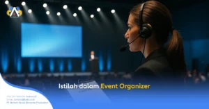 Pelajari 25 istilah dalam Event Organizer dan istilah baru era digital agar kamu tampil profesional di dunia EO. Artikel eksklusif dari bab.co.id.