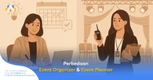 Temukan 7 perbedaan Event Organizer dan Event Planner yang sering disalahpahami banyak orang! Pelajari peran, tanggung jawab, dan cara keduanya bekerja sama agar acaramu sukses luar biasa. Baca selengkapnya di bab.co.id