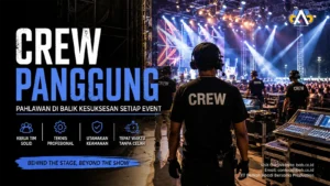 Crew panggung profesional sedang mengatur produksi konser dan event besar dengan lighting dan audio modern