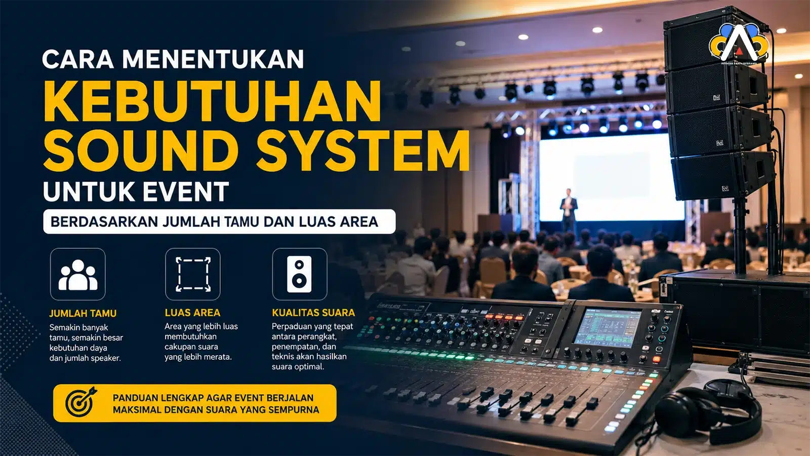 cara menentukan kebutuhan sound system event berdasarkan jumlah tamu dan luas area